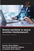 Ocena wyników w nauce uczniów nies¿ysz¿cych