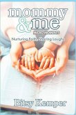 Mommy & Me Micro-Moments