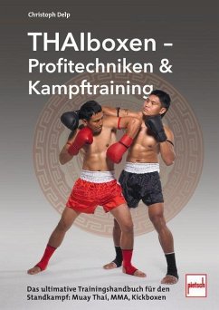 Cover Thaiboxen - Profitechniken und Kampftraining