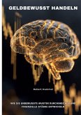 Geldbewusst handeln Geldbewusst handeln