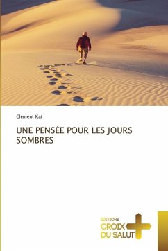 Cover UNE PENSÉE POUR LES JOURS SOMBRES