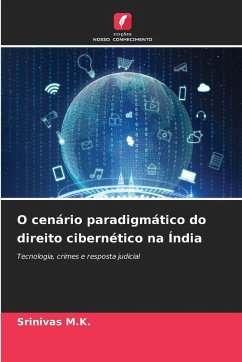 Cover O cenário paradigmático do direito cibernético na Índia
