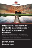 Impacts du tourisme et capacité de charge pour les environnements fluviaux