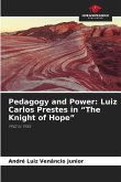 Pedagogy and Power: Luiz Carlos Prestes in 