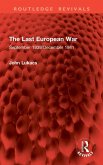 The Last European War