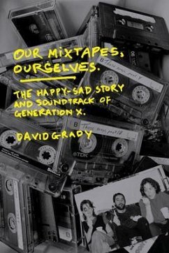 Cover Our Mixtapes, Ourselves (eBook, ePUB)