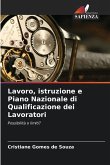 Lavoro, istruzione e Piano Nazionale di Qualificazione dei Lavoratori