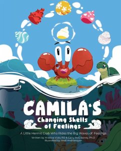 Camila's Changing Shells of Feelings - Viola Rd, Kristina; McGiboney Ph. D, Garry