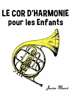 Cover Le Cor d'harmonie pour les enfants