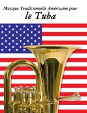 Musique Traditionnelle Américaine pour le Tuba