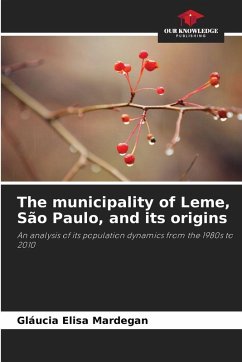 Cover The municipality of Leme, São Paulo, and its origins