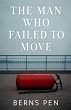 The Man Who Failed to Move - Bild 1