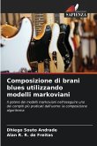 Composizione di brani blues utilizzando modelli markoviani