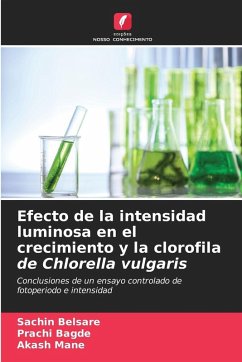 Cover Efecto de la intensidad luminosa en el crecimiento y la clorofila de Chlorella vulgaris