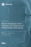 Recent Advances in the Diversity and Taxonomy of Subterranean Arthropods
