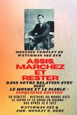 Watchman Nee sur ASSIS , MARCHEZ et TENEZ-VOUS dans NOTRE RELATION AVEC DIEU LE MONDE ET LE DIABLE - Cinquième édition - 2025