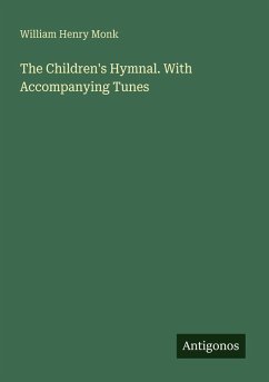 Cover The Children's Hymnal. With Accompanying Tunes