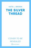 The Silver Thread