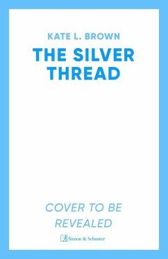 The Silver Thread - Brown, Kate Lord