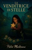 La Venditrice di Stelle