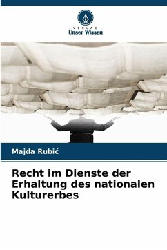 Cover Recht im Dienste der Erhaltung des nationalen Kulturerbes