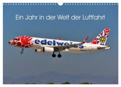 Cover Ein Jahr in der Welt der Luftfahrt (Wandkalender 2026 DIN A3 quer), CALVENDO Monatskalender