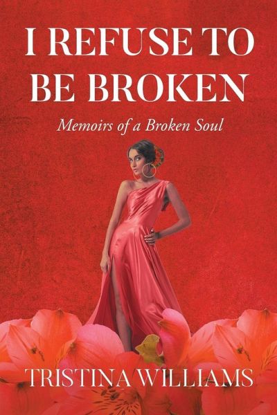 I Refuse to be Broken I Refuse to be Broken