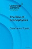The Rise of Econophysics