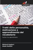Tratti della personalità, motivazione e apprendimento del vocabolario