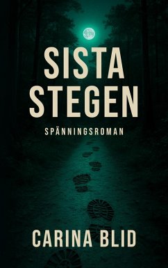 Sista stegen - Blid, Carina