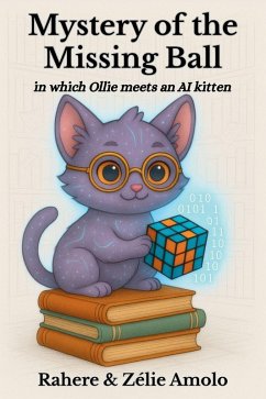 Mystery of the Missing Ball - Amolo, Rahere; Amolo, Zélie