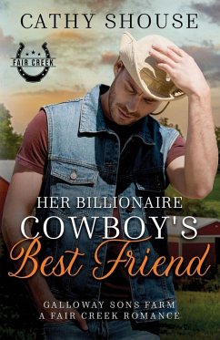 Cover Her Billionaire Cowboy's Best Friend