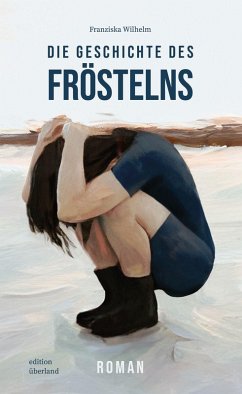 Cover Die Geschichte des Fröstelns
