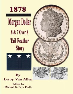 Morgan Dollar 8 & 7 Over * Tail Feather Story - Allen, Leroy van