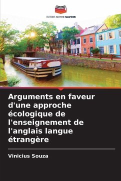 Cover Arguments en faveur d'une approche écologique de l'enseignement de l'anglais langue étrangère