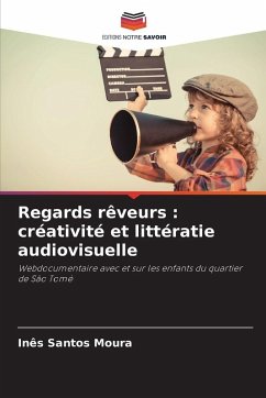 Cover Regards rêveurs : créativité et littératie audiovisuelle