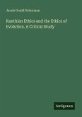 Kanthian Ethics and the Ethics of Evolution. A Critical Study