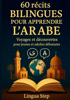 Cover 60 Récits bilingues pour apprendre l'Arabe