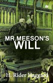 Mr. Meeson's Will