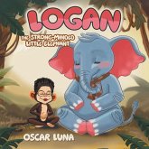 Logan The Strong-Minded Little Elephant