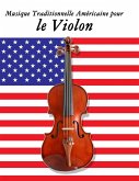 Musique Traditionnelle Américaine pour le Violon