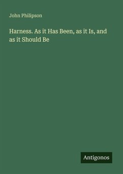 Cover Harness. As it Has Been, as it Is, and as it Should Be