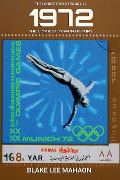 Cover 1972, The Longest Year in History, Volume 2