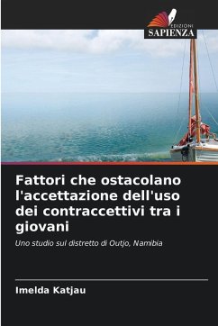 Cover Fattori che ostacolano l'accettazione dell'uso dei contraccettivi tra i giovani