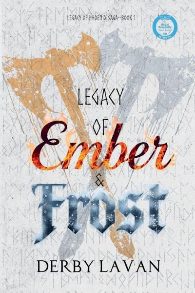 Legacy of Ember and Frost Legacy of Ember and Frost
