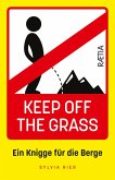 Keep Off the Grass