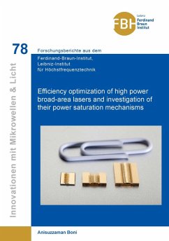 Cover Efficiency Optimization of High-Power Broad-Lasers and Investigation of their Power Saturation Mechanisms (Band 78)