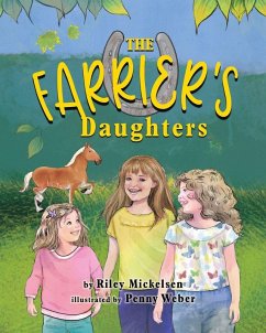 The Farrier's Daughters - Mickelsen, Riley