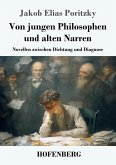 Von jungen Philosophen und alten Narren