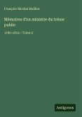 Mémoires d'un ministre du trésor public